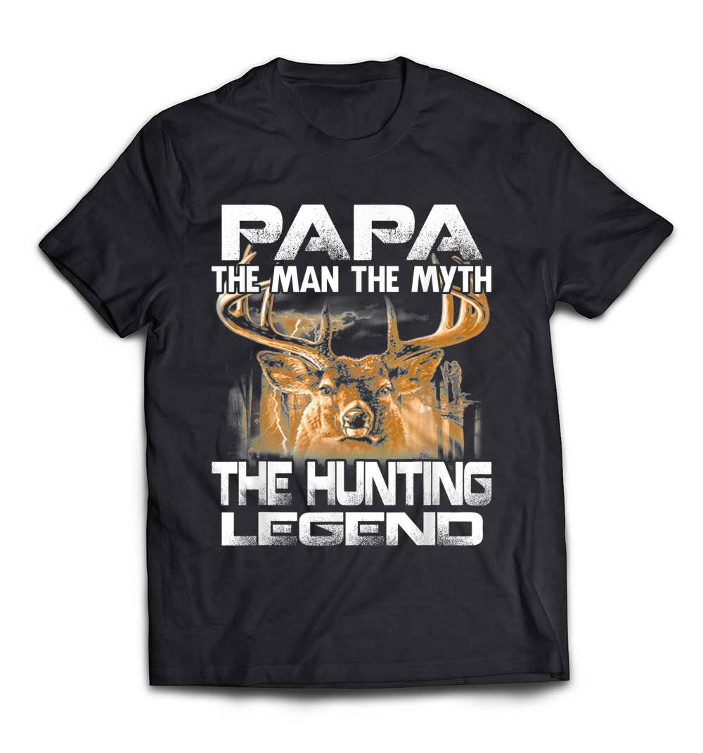 Papa: The Man, The Myth, The Hunting Legend Shirt: A Tribute to Legendary Dads